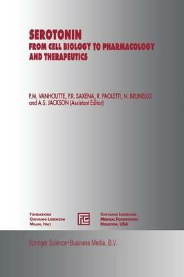 Serotonin: From Cell Biology to Pharmacology and Therapeutics - cover