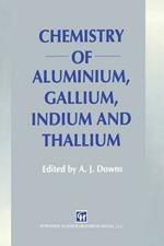 Chemistry of Aluminium, Gallium, Indium and Thallium