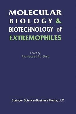 Molecular Biology and Biotechnology of Extremophiles - cover