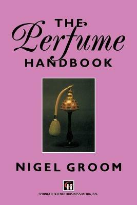 The Perfume Handbook - N. Groom - cover