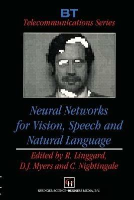 Neural Networks for Vision, Speech and Natural Language - cover