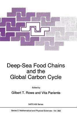 Deep-Sea Food Chains and the Global Carbon Cycle - cover
