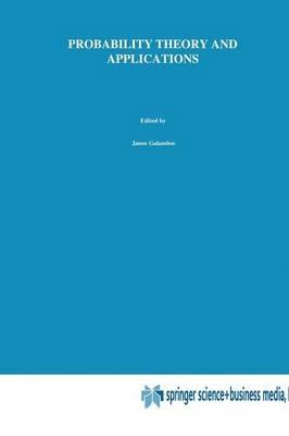 Probability Theory and Applications: Essays to the Memory of József Mogyoródi - cover