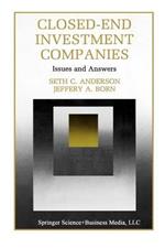 Closed-End Investment Companies: Issues and Answers