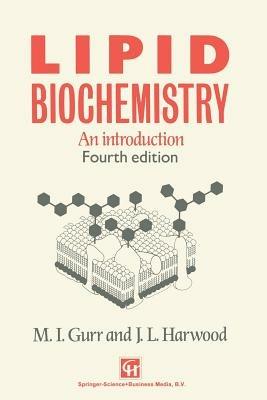 Lipid Biochemistry: An introduction - M. Gurr - cover