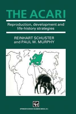 The Acari: Reproduction, development and life-history strategies - cover