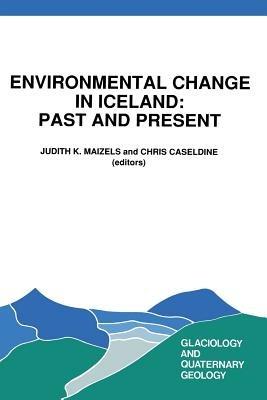 Environmental Change in Iceland: Past and Present - cover