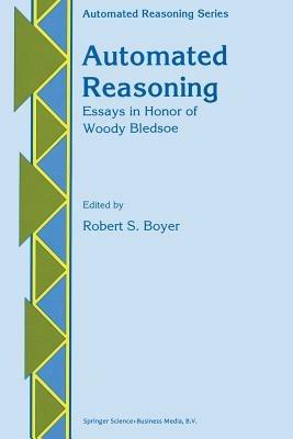 Automated Reasoning: Essays in Honor of Woody Bledsoe - cover