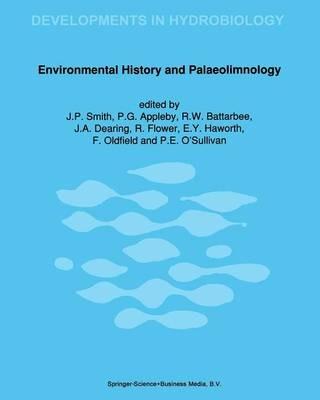 Environmental History and Palaeolimnology: Proceedings of the Vth International Symposium on Palaeolimnology, held in Cumbria, U.K. - cover