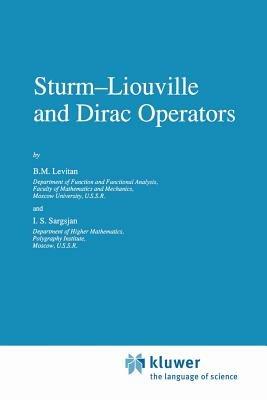 Sturm—Liouville and Dirac Operators - Levitan,I.S. Sargsjan - cover