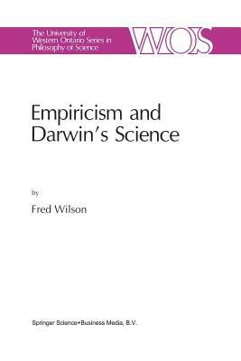 Empiricism and Darwin’s Science - F. Wilson - cover