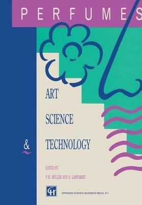Perfumes: Art, Science and Technology - cover