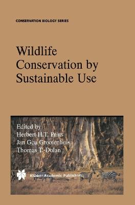 Wildlife Conservation by Sustainable Use - cover