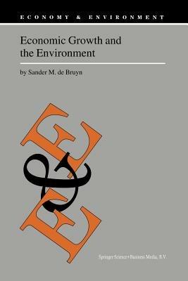 Economic Growth and the Environment: An Empirical Analysis - Sander M. de Bruyn - cover