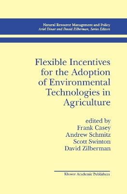 Flexible Incentives for the Adoption of Environmental Technologies in Agriculture - cover