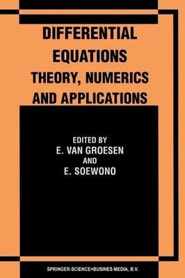 Differential Equations Theory, Numerics and Applications: Proceedings of the ICDE ’96 held in Bandung Indonesia - cover