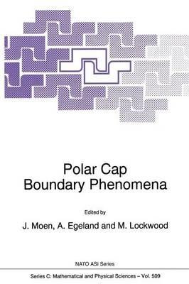 Polar Cap Boundary Phenomena - cover