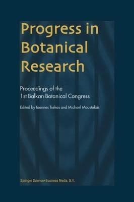 Progress in Botanical Research: Proceedings of the 1st Balkan Botanical Congress - cover
