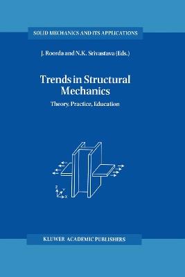 Trends in Structural Mechanics: Theory, Practice, Education - cover