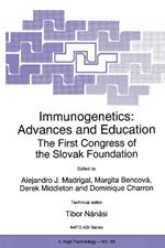 Immunogenetics: Advances and Education: The First Congress of the Slovak Foundation