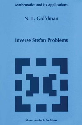 Inverse Stefan Problems - N.L. Gol'dman - cover