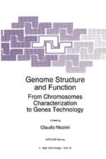 Genome Structure and Function: From Chromosomes Characterization to Genes Technology