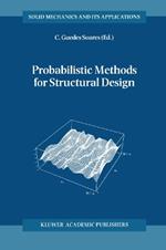 Probabilistic Methods for Structural Design