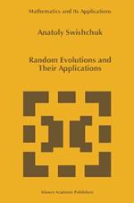 Random Evolutions and Their Applications