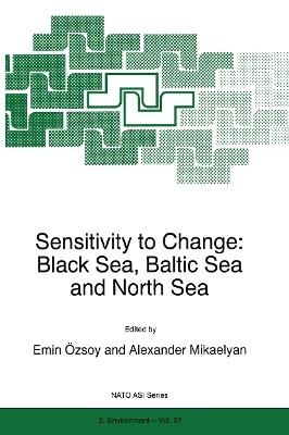 Sensitivity to Change: Black Sea, Baltic Sea and North Sea - cover