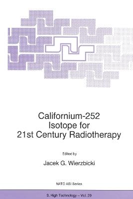 Californium-252 Isotope for 21st Century Radiotherapy - cover