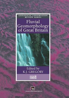 Fluvial Geomorphology of Great Britain - cover