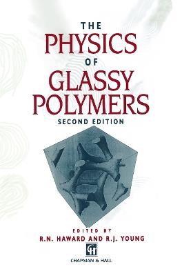 The Physics of Glassy Polymers - cover