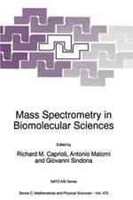 Mass Spectrometry in Biomolecular Sciences