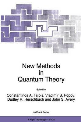 New Methods in Quantum Theory - cover