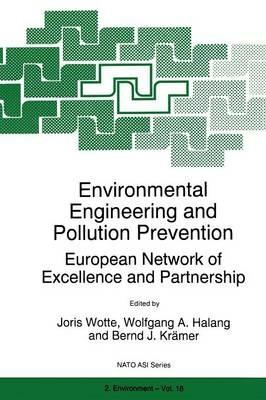 Environmental Engineering and Pollution Prevention: European Network of Excellence and Partnership - cover