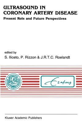 Ultrasound in Coronary Artery Disease: Present Role and Future Perspectives - cover