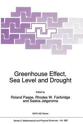 Greenhouse Effect, Sea Level and Drought - cover