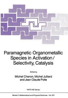 Paramagnetic Organometallic Species in Activation/Selectivity, Catalysis - cover