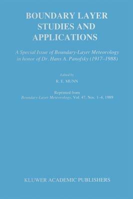 Boundary Layer Studies and Applications: A Special Issue of Boundary-Layer Meteorology in honor of Dr. Hans A. Panofsky (1917–1988) - cover