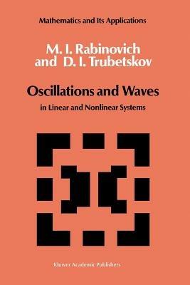 Oscillations and Waves: in Linear and Nonlinear Systems - M.I Rabinovich,D.I. Trubetskov - cover