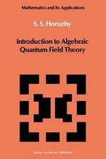 Introduction to Algebraic Quantum Field Theory