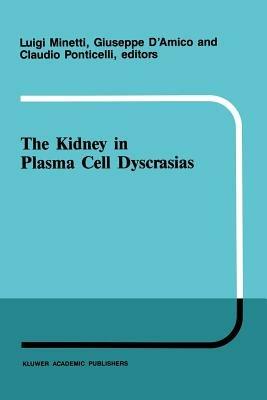 The kidney in plasma cell dyscrasias - cover
