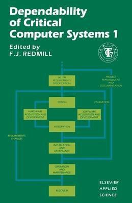 Dependability of Critical Computer Systems 1 - cover