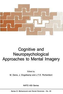 Cognitive and Neuropsychological Approaches to Mental Imagery - cover
