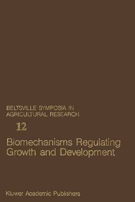 Biomechanisms Regulating Growth and Development - cover