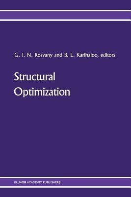 Structural Optimization: Proceedings of the IUTAM Symposium on Structural Optimization, Melbourne, Australia, 9–13 February 1988 - cover