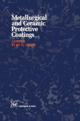 Metallurgical and Ceramic Protective Coatings - cover