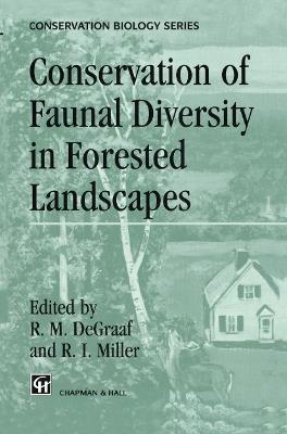 Conservation of Faunal Diversity in Forested Landscapes - cover