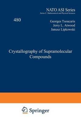 Crystallography of Supramolecular Compounds - cover