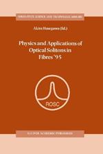 Physics and Applications of Optical Solitons in Fibres ’95: Proceedings of the Symposium held in Kyoto, Japan, November 14–17 1995